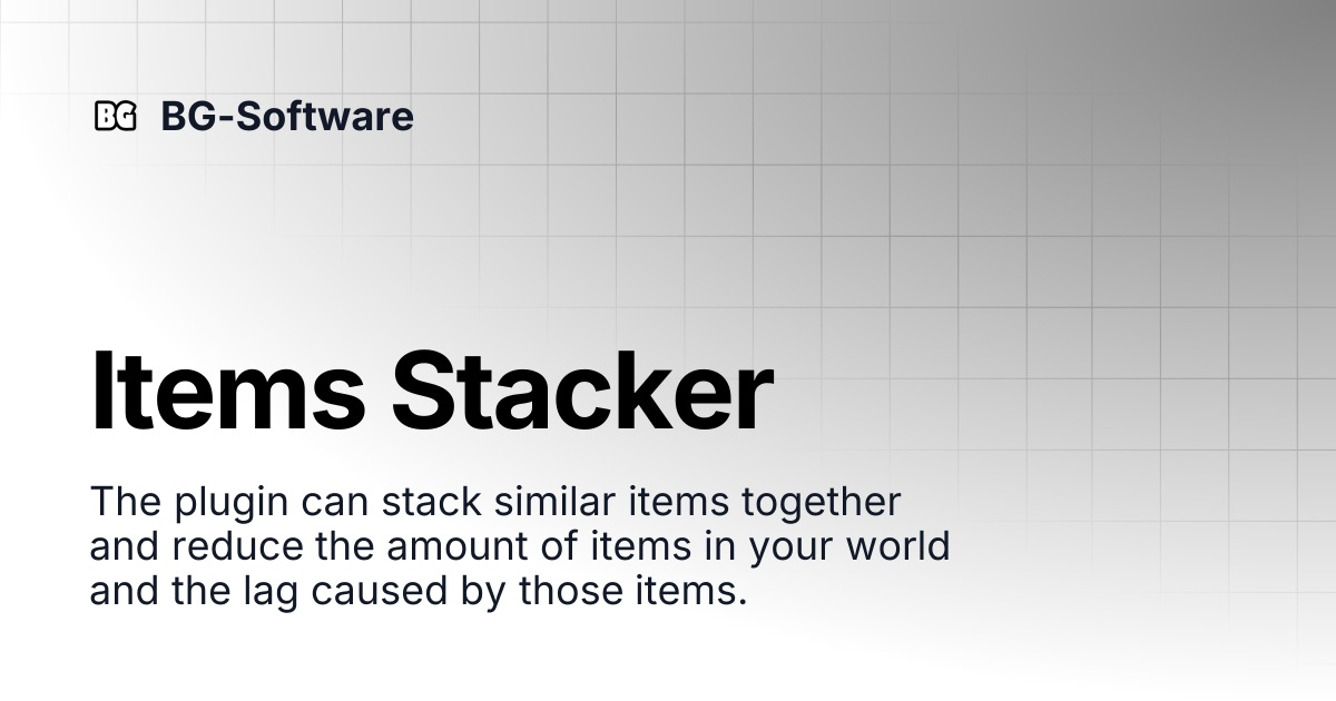 Items Stacker | BG-Software